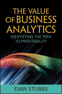 Produktbild: The Value of Business Analytics