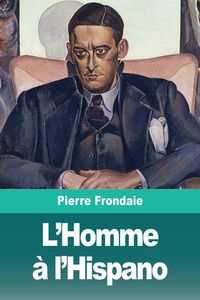 Produktbild: L'Homme &agrave; l'Hispano