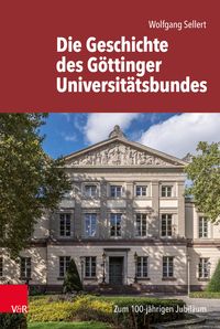 Produktbild: Die Geschichte des G&ouml;ttinger Universit&auml;tsbundes