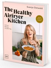 Produktbild: The Healthy Airfryer Kitchen
