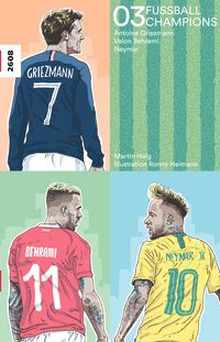 Produktbild: Fussballchampions 03 - Antoine Griezmann, Valon Behrami, Neymar