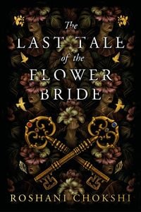 Bild vom Artikel The Last Tale of the Flower Bride vom Autor Roshani Chokshi
