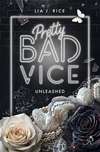 Produktbild: Pretty Bad Vice : Unleashed (Band 7)