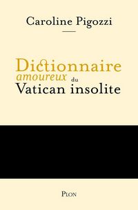 Produktbild: Dictionnaire Amoureux du Vatican
