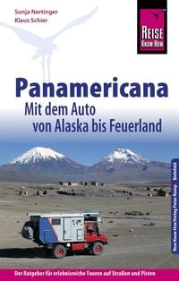 Produktbild: Reise Know-How Panamericana: Mit dem Auto von Alaska bis Feuerland (Sachbuch)