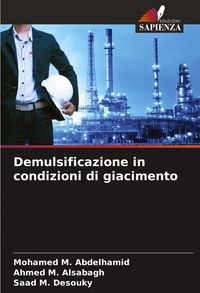 Produktbild: Demulsificazione in condizioni di giacimento