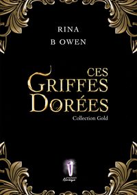 Produktbild: Ces griffes dor&eacute;es