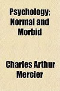 Produktbild: Psychology; Normal and Morbid