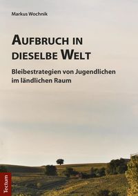 Produktbild: Aufbruch in dieselbe Welt