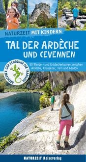 Produktbild: Naturzeit mit Kindern: Tal der Ardeche und Cevennen