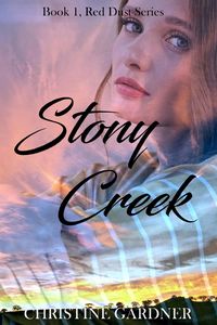 Produktbild: Stony Creek (Red Dust Series, #1)