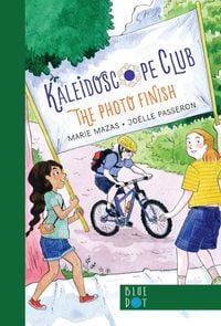 Produktbild: The Photo Finish: Kaleidoscope Club Series Book # 3