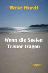 Produktbild: Wenn die Seelen Trauer tragen
