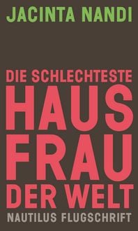 Produktbild: Die schlechteste Hausfrau der Welt