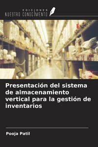 Produktbild: Presentaci&oacute;n del sistema de almacenamiento vertical para la gesti&oacute;n de inventarios