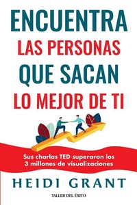 Produktbild: Encuentra las personas que sacan lo mejor de ti