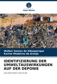 Produktbild: Identifizierung der Umweltauswirkungen Auf der Deponie