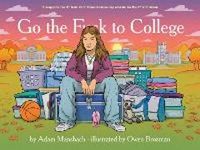 Produktbild: Go The Fuck To College