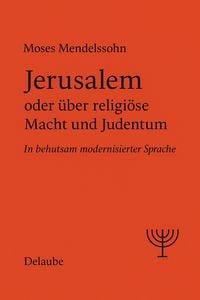 Produktbild: Jerusalem oder &uuml;ber religi&ouml;se Macht und Judentum