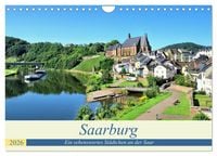 Produktbild: Saarburg - Ein sehenswertes St&auml;dtchen an der Saar (Wandkalender 2026 DIN A4 quer), CALVENDO Monatskalender