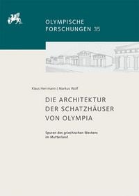 Produktbild: Die Architektur der Schatzh&auml;user von Olympia