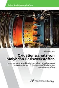 Produktbild: Oxidationsschutz von Molybd&auml;n-Basiswerkstoffen