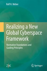 Produktbild: Realizing a New Global Cyberspace Framework