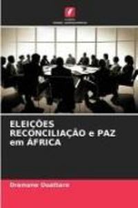 Produktbild: Elei&ccedil;&otilde;es Reconcilia&ccedil;&atilde;o E Paz Em &Aacute;frica