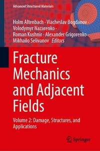 Produktbild: Fracture Mechanics and Adjacent Fields