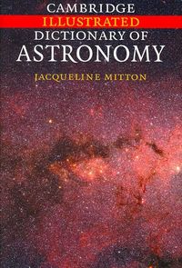 Produktbild: Mitton, J: Cambridge Illustrated Dictionary of Astronomy