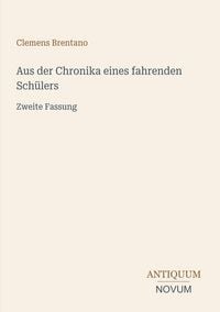 Produktbild: Aus der Chronika eines fahrenden Sch&uuml;lers