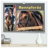 Produktbild: Rennpferde - Gesichter erz&auml;hlen (hochwertiger Premium Wandkalender 2026 DIN A2 quer), Kunstdruck in Hochglanz