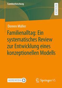 Produktbild: Familienalltag: Ein systematisches Review zur Entwicklung eines konzeptionellen Modells