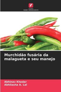 Produktbild: Murchid&atilde;o fus&aacute;ria da malagueta e seu manejo