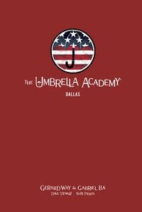 Produktbild: The Umbrella Academy Library Edition Volume 2: Dallas