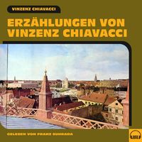 Produktbild: Erz&auml;hlungen von Vinzenz Chiavacci