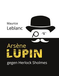 Produktbild: Ars&egrave;ne Lupin gegen Herlock Sholmes