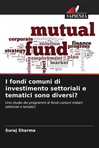 Produktbild: I fondi comuni di investimento settoriali e tematici sono diversi?