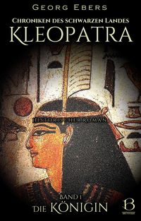 Bild vom Artikel Kleopatra. Historischer Roman. Band 1 vom Autor Georg Ebers