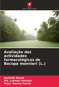 Produktbild: Avalia&ccedil;&atilde;o das actividades farmacol&oacute;gicas de Bacopa monnieri (L.)