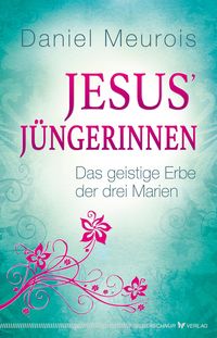 Produktbild: Jesus&acute; J&uuml;ngerinnen