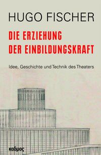 Produktbild: Die Erziehung der Einbildungskraft