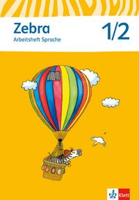 Produktbild: Zebra. Arbeitsheft Sprache 1./2. Schuljahr. Neubearbeitung