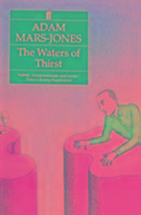 Produktbild: Mars-Jones, A: The Waters of Thirst