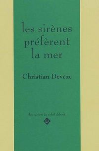 Produktbild: Les sir&egrave;nes pr&eacute;f&egrave;rent la mer