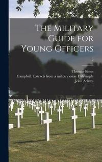 Produktbild: The Military Guide for Young Officers; 2