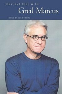 Produktbild: Conversations with Greil Marcus