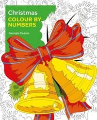Produktbild: Fearns, G: Christmas Colour by Numbers