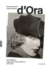 Produktbild: Machen Sie mich sch&ouml;n, Madame d'Ora!