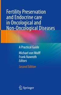 Produktbild: Fertility Preservation and Endocrine care in Oncological and Non-Oncological Diseases